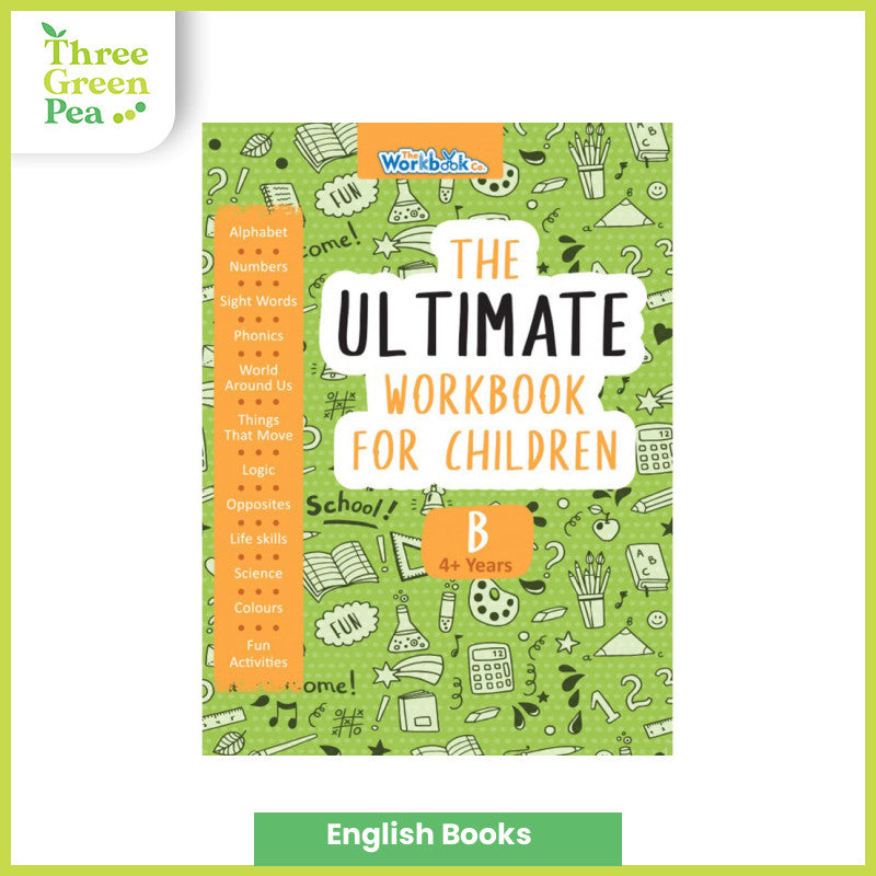 The Ultimate Workbook For Children A (3+Years) / B (4+Years)