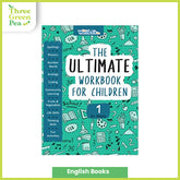 The Ultimate Workbook For Children 1 (6+Years) / 2 (7+Years)