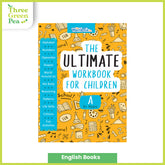 The Ultimate Workbook For Children A (3+Years) / B (4+Years)