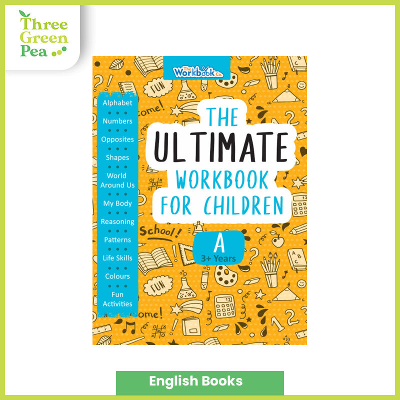 The Ultimate Workbook For Children A (3+Years) / B (4+Years)