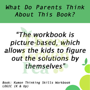 Kumon Thinking Skills Workbook LOGIC (K and Up)